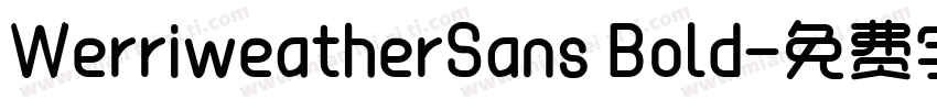 WerriweatherSans Bold字体转换